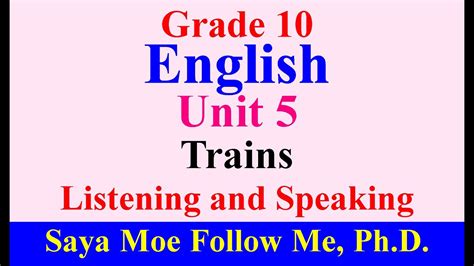 Grade 10 English Unit 5 Trains Listening And Speaking YouTube