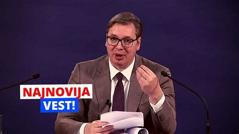 VUČIĆ DONEO KONAČNU ODLUKU Izdao je naređenje da se ODMAH podignu