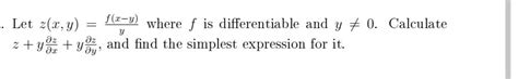 Solved Let Z X Y Yf X−y Where F Is Differentiable And