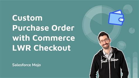 Custom Purchase Order In Commerce Cloud Lwr Checkout Youtube