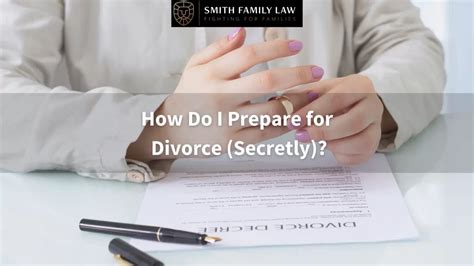 How Do I Prepare For A Divorce Secretly Legal Insights