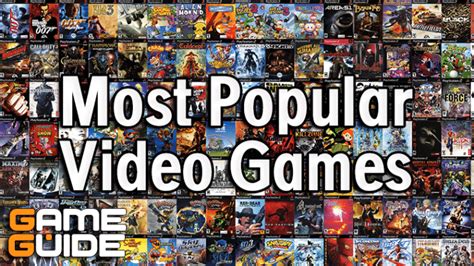 50 Most Popular Video Games of All Time