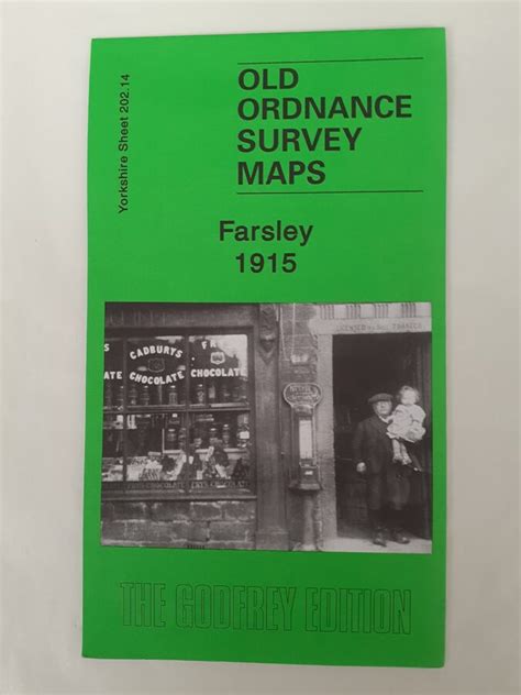 Farsley 1915 - Maps - Store - Pudsey & District Civic Society Shop