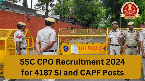 Ssc Cpo Recruitment For Sub Inspector In Delhi Police And