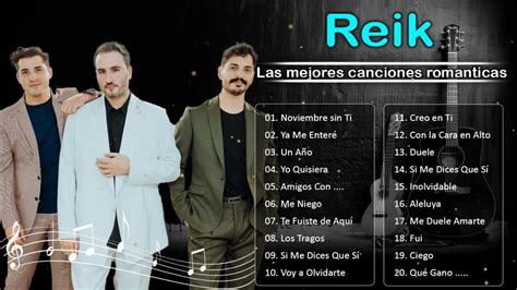 Reik Mejores Canciones Reik Top20 Grandes Éxitos Mix Youtube