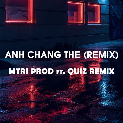 Stream Anh Chẳng Thể (Remix) [Instrumental] by MTRI Prod | Listen ...