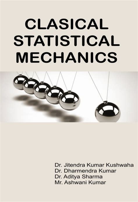 Classical & Statistical Mechanics