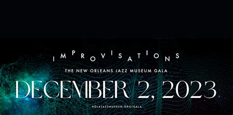 New Orleans Jazz Museum Announces Expanded Improv Gala Entertainment Line-Up