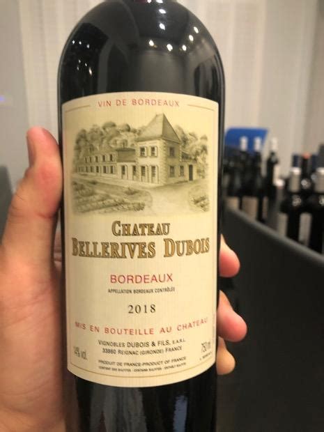 Ch Teau Bellerives Dubois France Bordeaux Blaye C Tes De