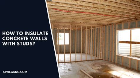 All About Insulate A Concrete Wall How To Insulate A Concrete Wall How Much Insulation Do