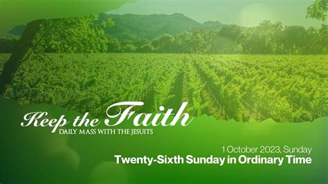 KEEP THE FAITH Daily Mass With The Jesuits 30 Sep 23 Sat Memorial