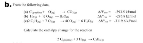 Solved B From The Following Data A Cgraphite O2g →