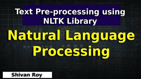 Natural Language Processing Text Pre Processing Using Nltk Library Nlp Data Science