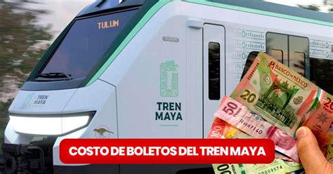 Precio del Tren Maya cuál será el costo del boleto para los mexicanos