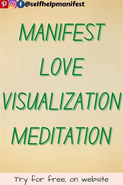 Manifest Love Visualization Meditation Visualization Meditation Manifestation Visualisation