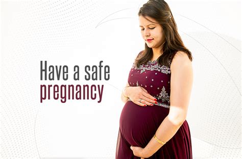 Have A Safe Pregnancy