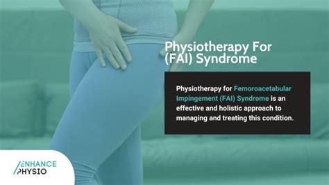 Femoroacetabular Impingement Syndrome Enhance Physio