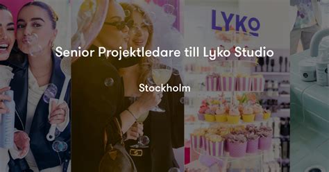 Senior Projektledare Till Lyko Studio Lyko Jobylon