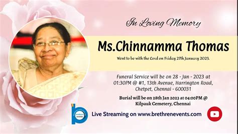 Funeral Service Of Mrs Chinnamma Thomas 82 Bethesda Bible Chapel