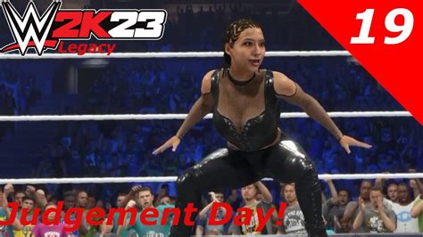 WWE 2k23 MyRise The Legacy Ep 19 Judgement Day YouTube