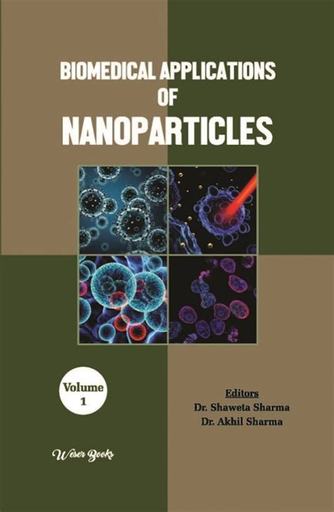 Biomedical Applications Of Nanoparticles Weser Books