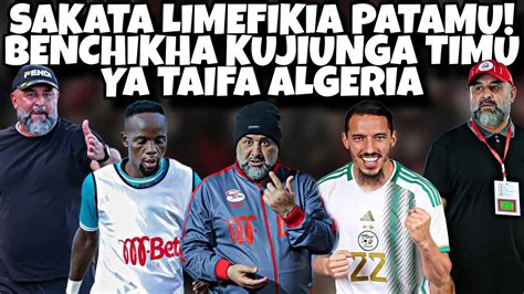 Pigo Zito Kwa Simba Rasmi Kocha Abdelhak Benchikha Kujiunga Timu Ya