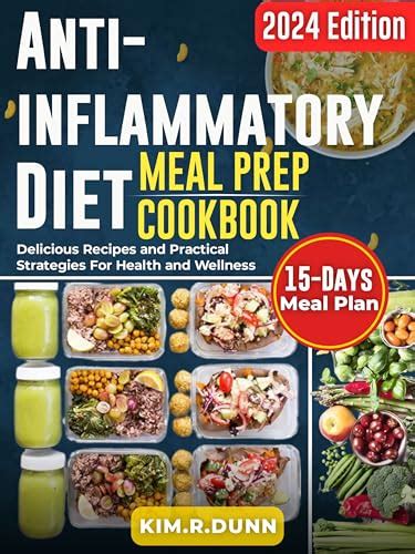 Anti Inflammatory Diet Meal Prep Cookbook Delicious Recipes And