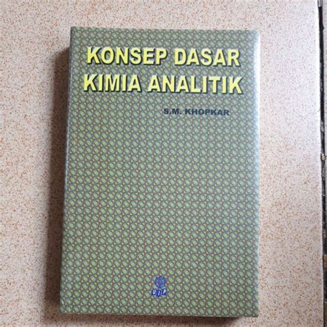 Jual ORIGINAL KONSEP DASAR KIMIA ANALITIK Shopee Indonesia