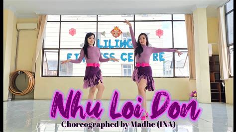 NHU LOI DON Choreographed By Madhe INA Demo By YQueen LineDance