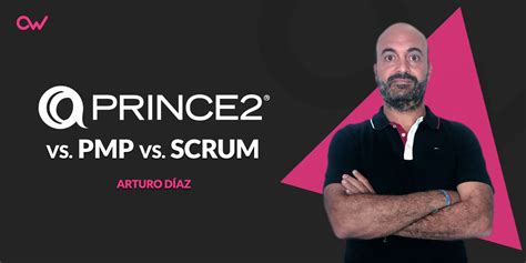 PMP Vs SCRUM Vs PRINCE2 OpenWebinars