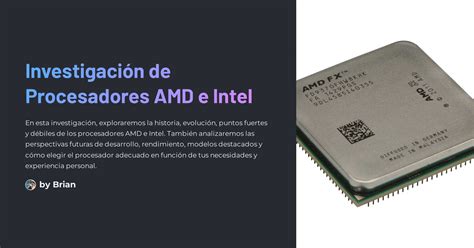 Investigaci N De Procesadores Amd E Intel