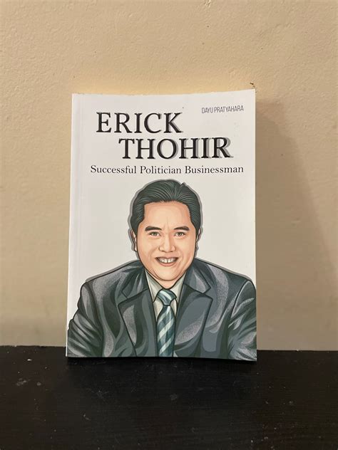 Erick Thohir Buku Biografi On Carousell