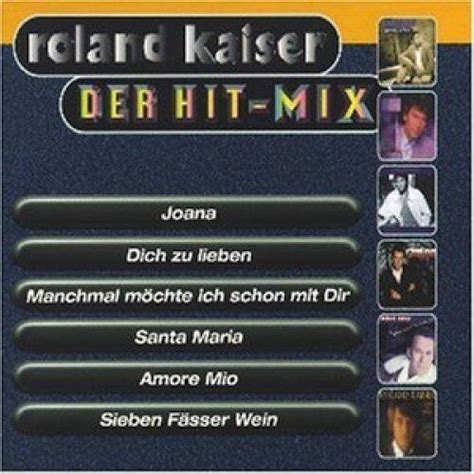 Roland Kaiser Der Hit Mix 1997 Maxi CD 743214771822 EBay