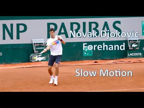 Novak Djokovic Forehand Slow Motion Hd Amazing Technique Youtube