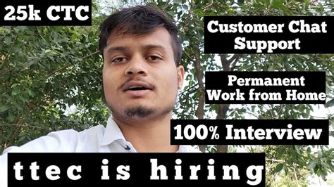 Ttec Is Hiring For Customer Chat Support Permanent Work From Home