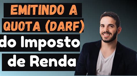 Como emitir as Quotas DARF da Declaração do Imposto de Renda YouTube