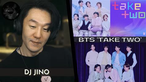 DJ REACTION To KPOP BTS TAKE TWO YouTube