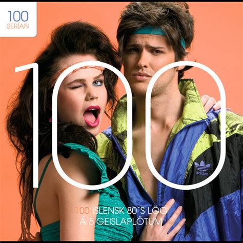 100 íslensk 80 s lög Compilation by Various Artists Spotify