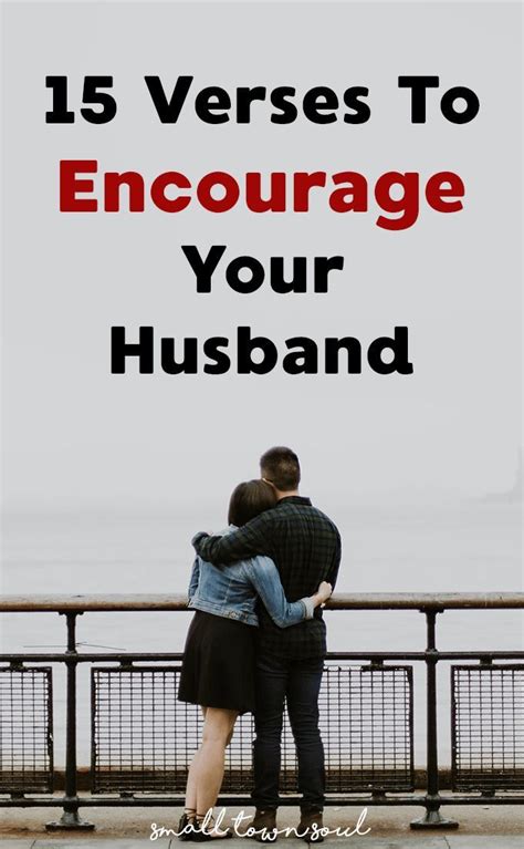 15 Verses To Encourage Your Husband Free Printable Small Town Soul Love And Marriage