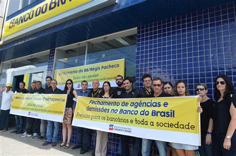 Banc Rios Protestam Contra Fechamento De Ag Ncia Do Bb Sindicato Dos