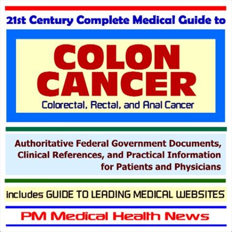 Buy 21st Century Complete Medical Guide To Colon Cancer Colorectal