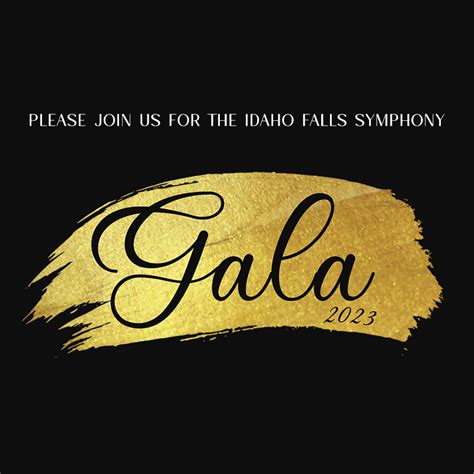 Idaho Falls Symphony Gala Idaho Falls Symphony