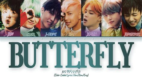 BTS Butterfly Lyrics 방탄소년단 버터플라이 가사 Color Coded Lyrics YouTube