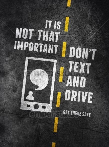 Don T Text And Drive Safety Poster