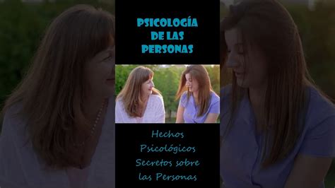 Hechos psicológicos sobre el comportamiento humano psicología humana