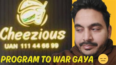 Cheezious Program To War Gaya YouTube