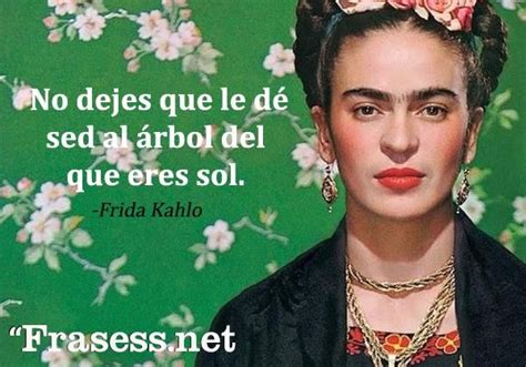 Frida Kahlo Frases Famosas