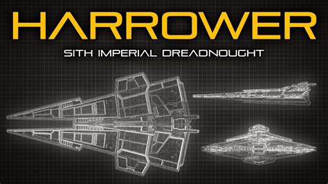 Star Wars Harrower Class Sith Dreadnought Ship Breakdown Youtube