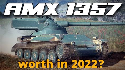 Amx In Is It Worth It World Of Tanks Youtube