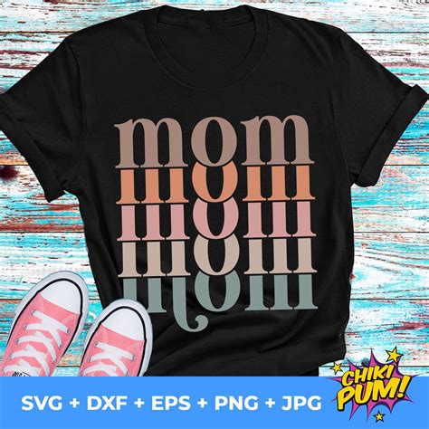 Mom Stacked Svg Mom Svg Mom Shirt Svg Svg For Mom Svg Etsy